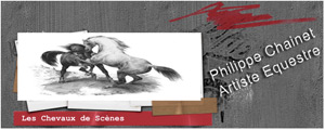 Philippe Chainet - Artiste Equestre