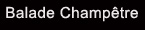Balade Champetre